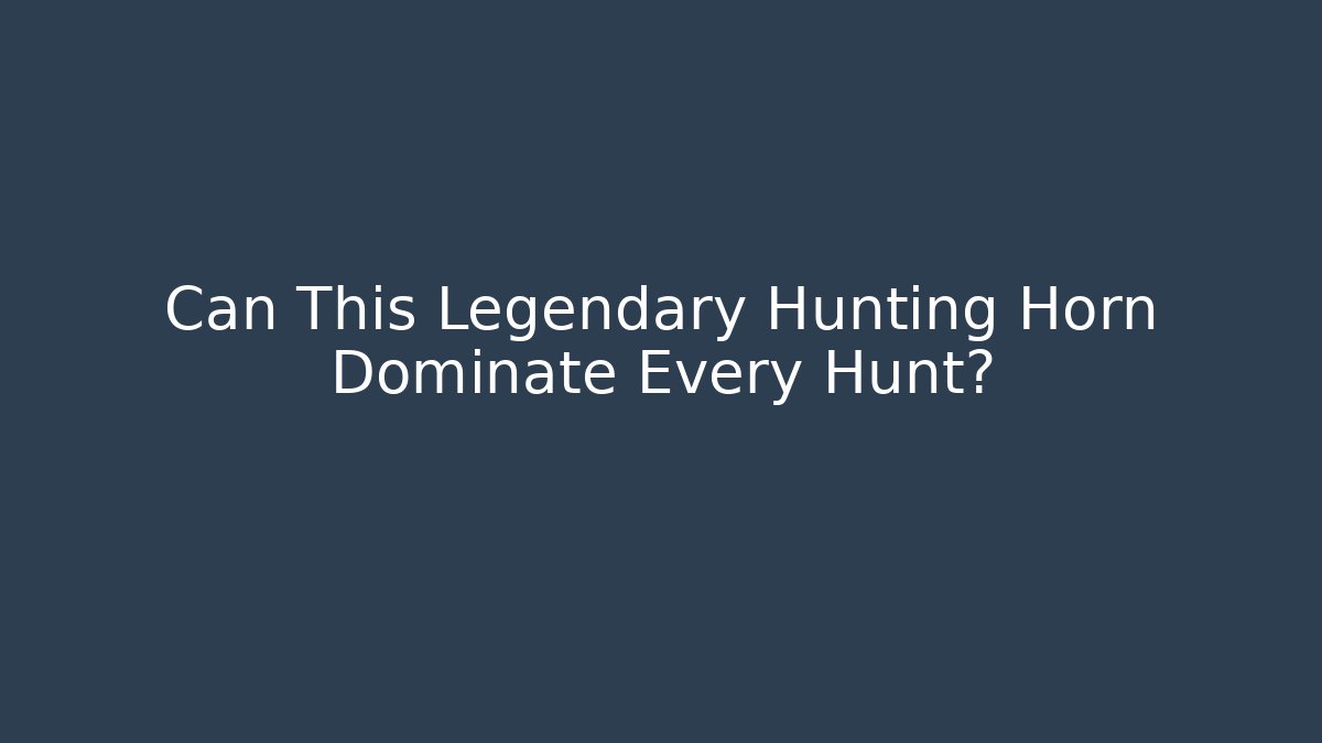 Can This Legendary Hunting Horn Dominate Every Hunt? - Buddy Program