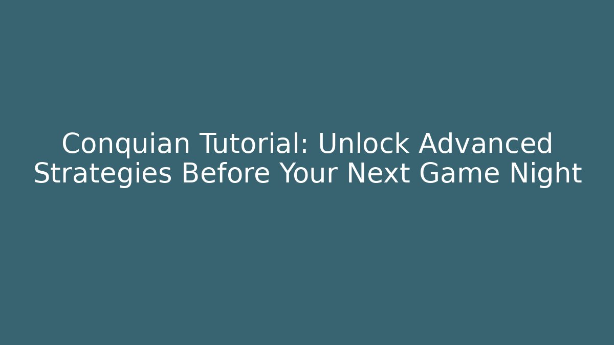 Conquian Tutorial: Unlock Advanced Strategies Before Your Next Game Night