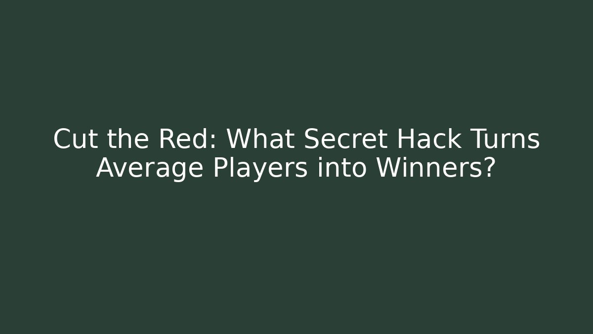 Cut the Red: What Secret Hack Turns Average Players into Winners? - Buddy Program