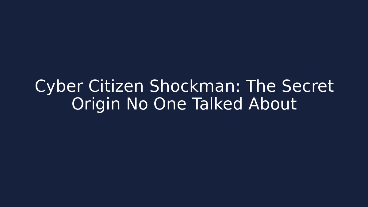 Cyber Citizen Shockman: The Secret Origin No One Talked About - Buddy Program