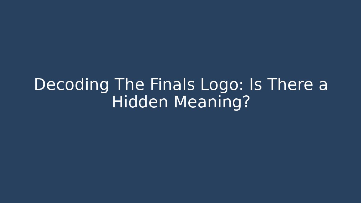 Decoding The Finals Logo: Is There a Hidden Meaning? - Buddy Program