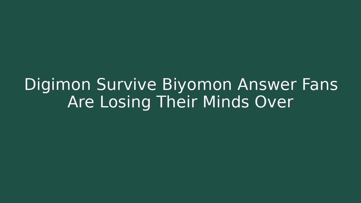 Digimon Survive Biyomon Answer Fans Are Losing Their Minds Over
