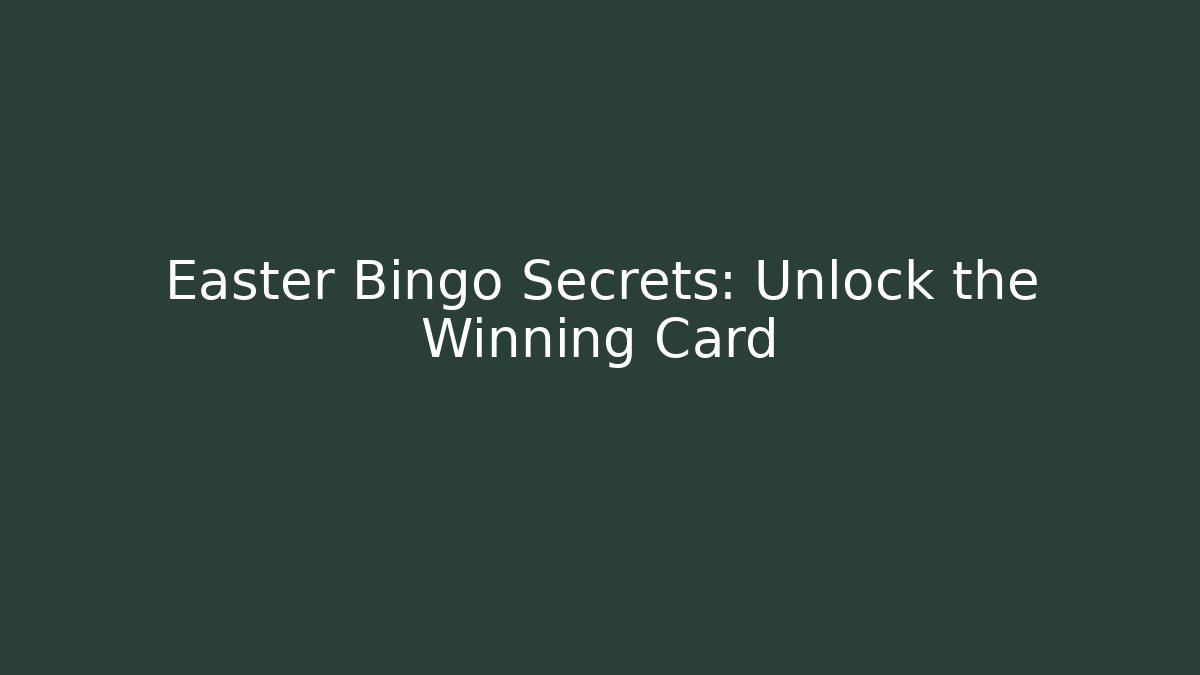 Easter Bingo Secrets: Unlock the Winning Card - Buddy Program