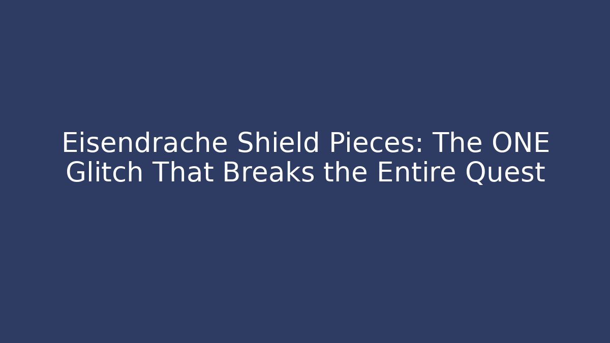 Eisendrache Shield Pieces: The ONE Glitch That Breaks the Entire Quest