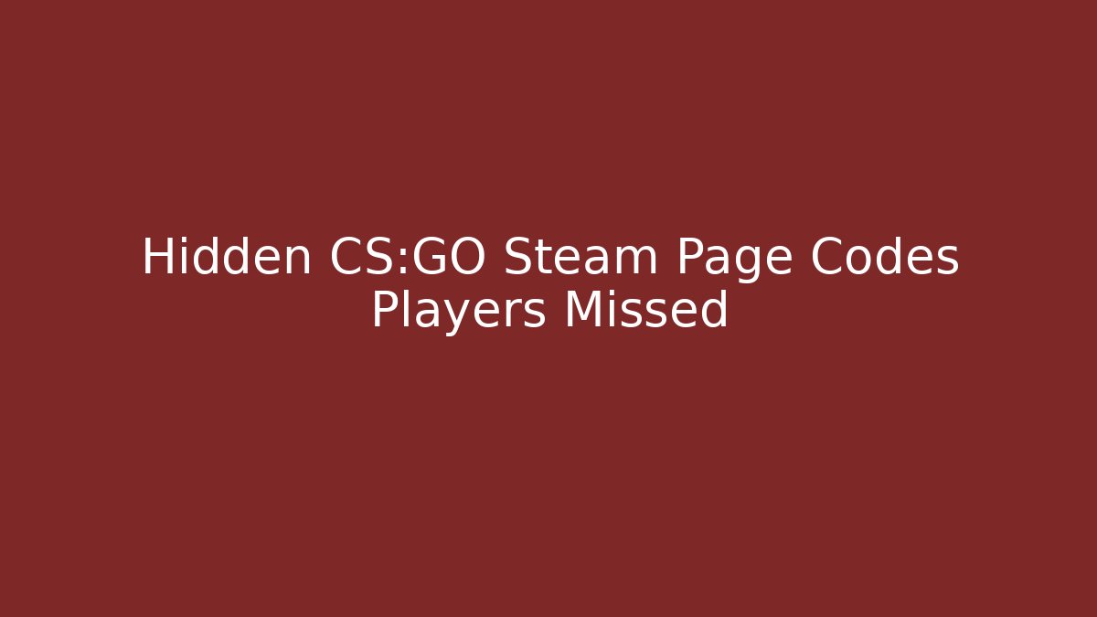Hidden CS:GO Steam Page Codes Players Missed
