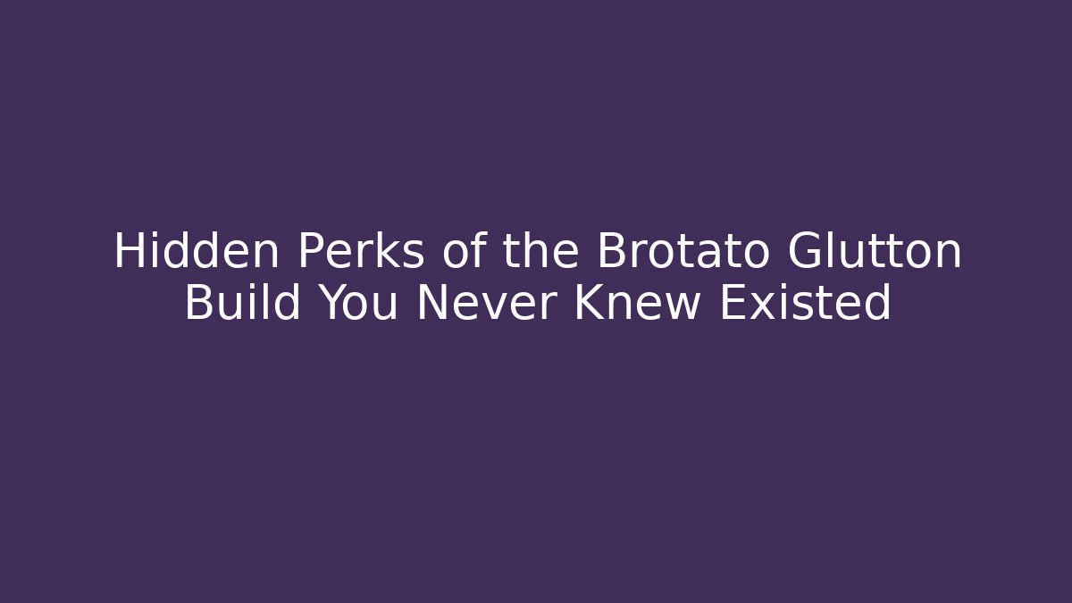 Hidden Perks of the Brotato Glutton Build You Never Knew Existed