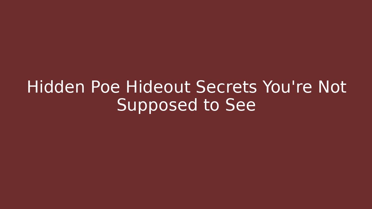 Hidden Poe Hideout Secrets You're Not Supposed to See