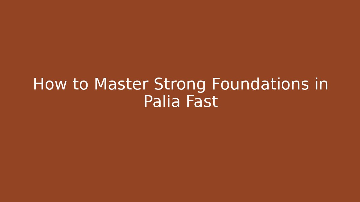 How to Master Strong Foundations in Palia Fast - Buddy Program