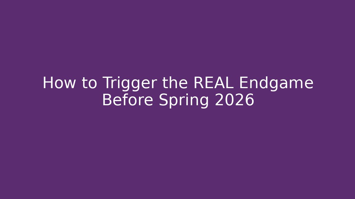 How to Trigger the REAL Endgame Before Spring 2026 - Buddy Program
