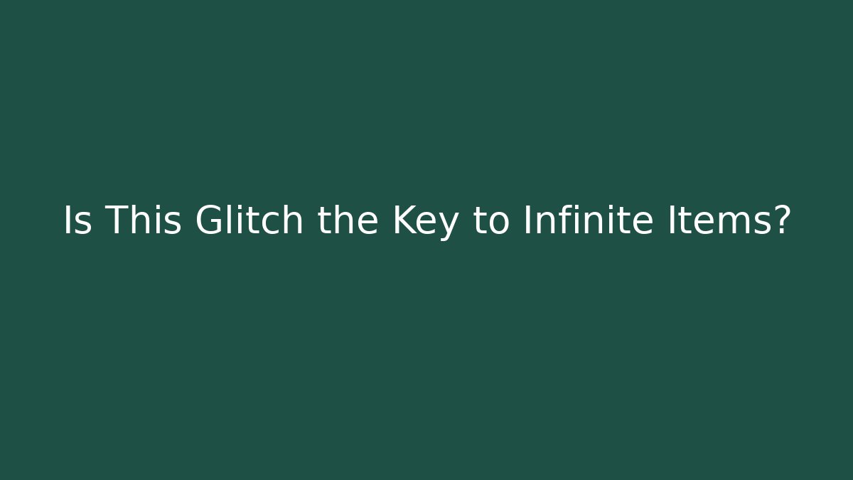 Is This Glitch the Key to Infinite Items? - Buddy Program