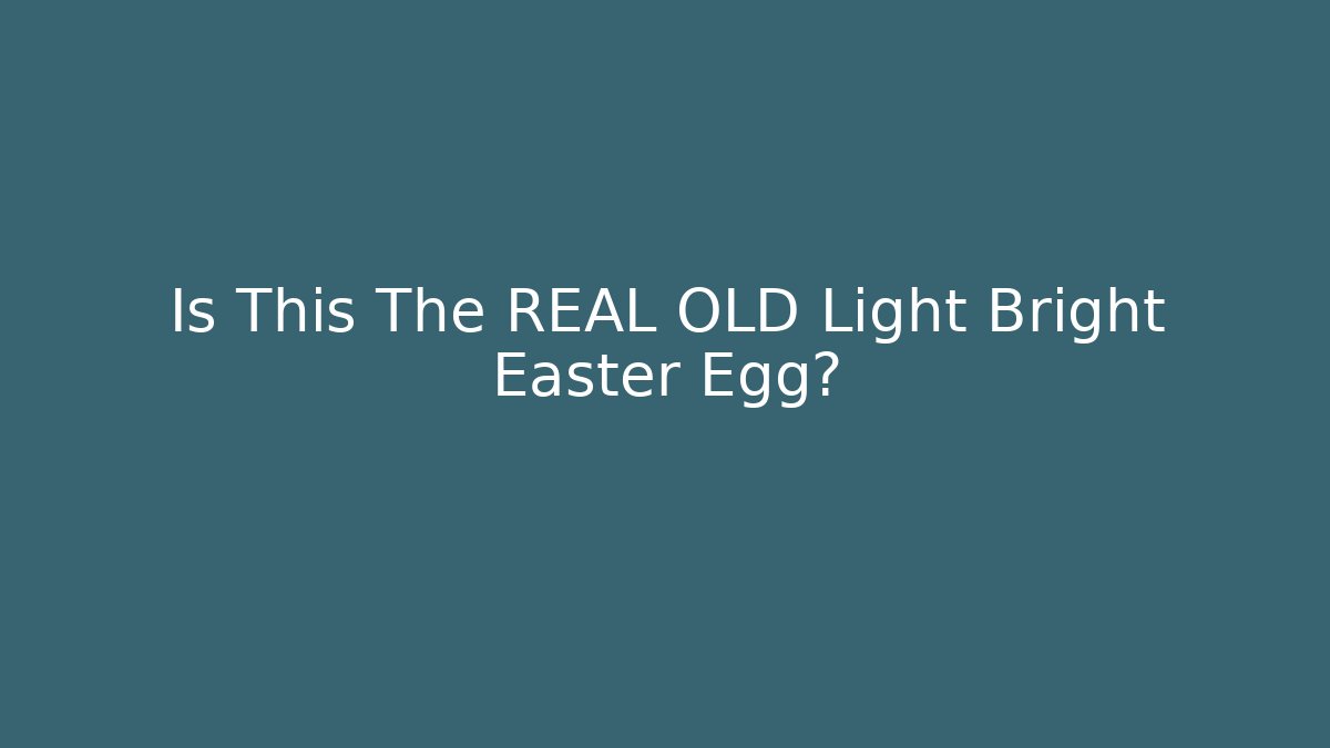 Is This The REAL OLD Light Bright Easter Egg? - Buddy Program
