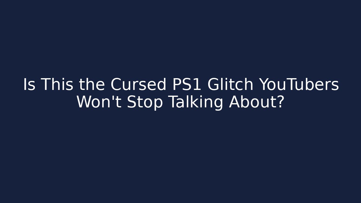 Is This the Cursed PS1 Glitch YouTubers Won't Stop Talking About? - Buddy Program