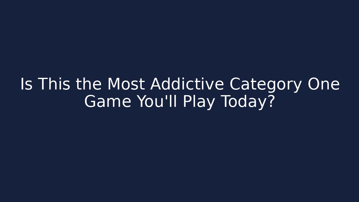 Is This the Most Addictive Category One Game You’ll Play Today? - Buddy Program