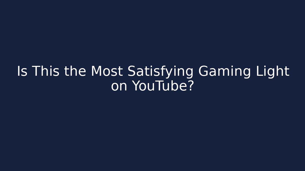 Is This the Most Satisfying Gaming Light on YouTube? - Buddy Program