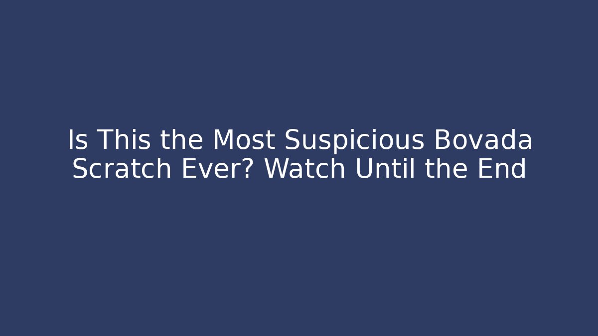 Is This the Most Suspicious Bovada Scratch Ever? Watch Until the End