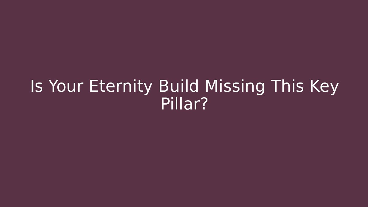 Is Your Eternity Build Missing This Key Pillar? - Buddy Program