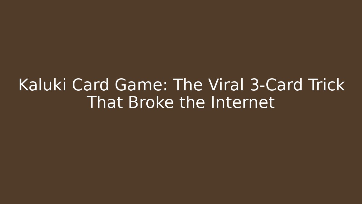 Kaluki Card Game: The Viral 3-Card Trick That Broke the Internet