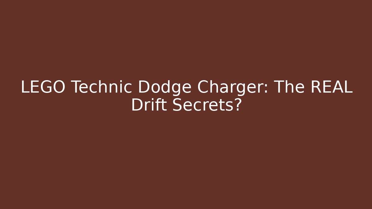 LEGO Technic Dodge Charger: The REAL Drift Secrets?