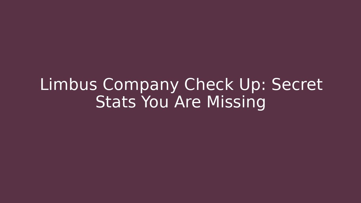 Limbus Company Check Up: Secret Stats You Are Missing - Buddy Program