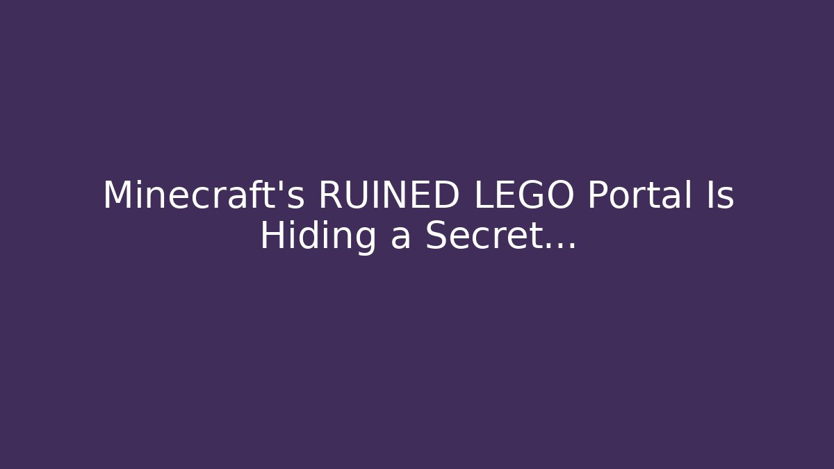 Minecraft's RUINED LEGO Portal Is Hiding a Secret... - Buddy Program