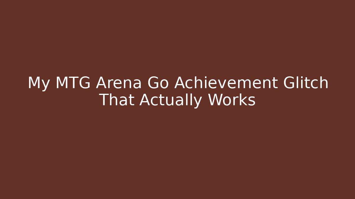 My MTG Arena Go Achievement Glitch That Actually Works - Buddy Program