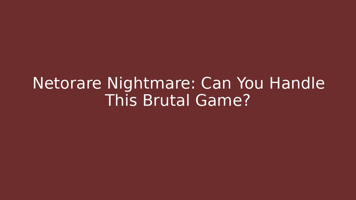 Netorare Nightmare: Can You Handle This Brutal Game? - Buddy Program
