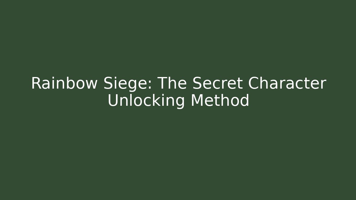 Rainbow Siege: The Secret Character Unlocking Method - Buddy Program