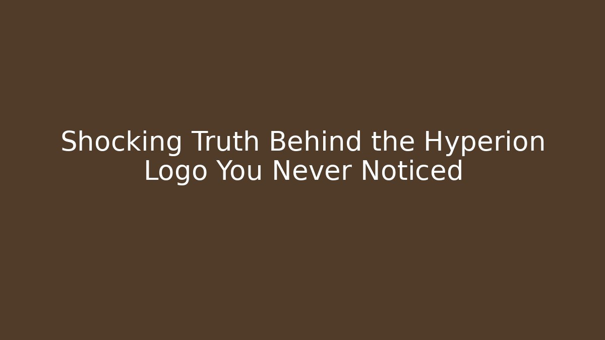 Shocking Truth Behind the Hyperion Logo You Never Noticed - Buddy Program