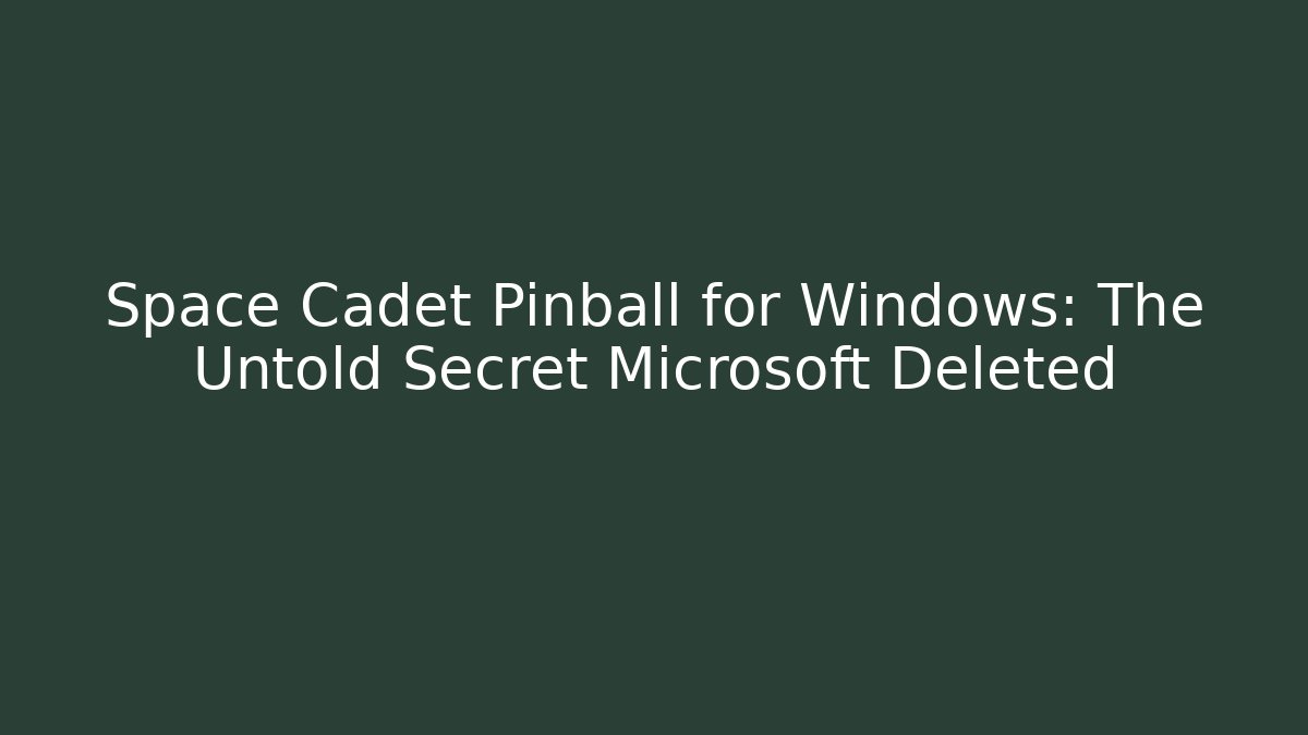 Space Cadet Pinball for Windows: The Untold Secret Microsoft Deleted - Buddy Program