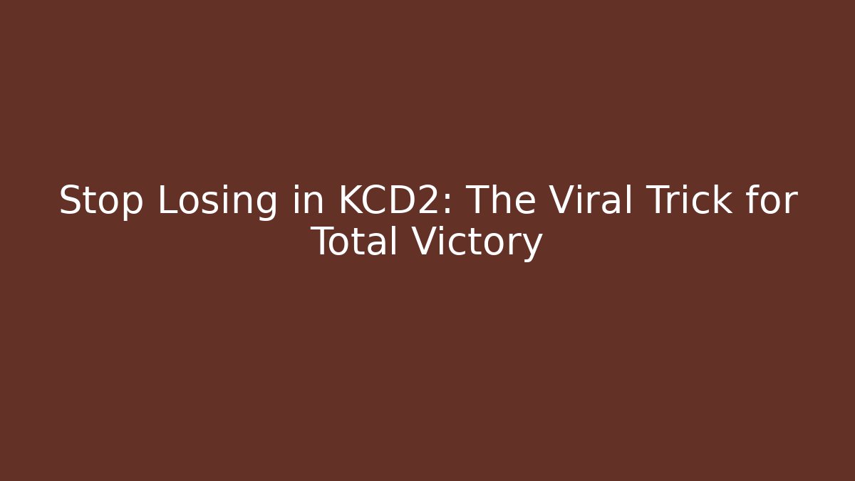Stop Losing in KCD2: The Viral Trick for Total Victory - Buddy Program