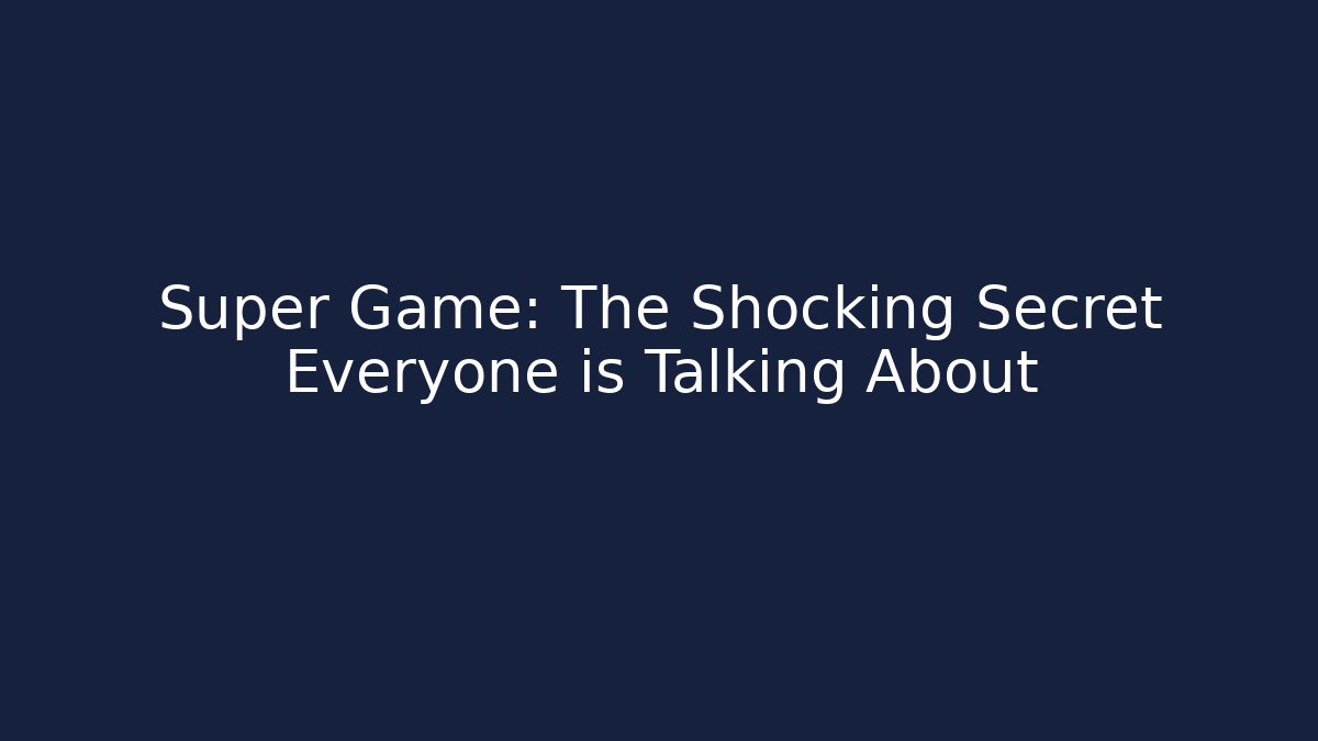 Super Game: The Shocking Secret Everyone is Talking About - Buddy Program