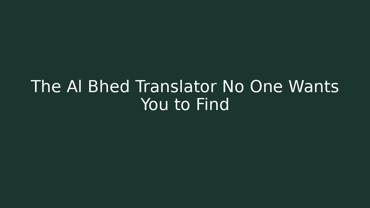 The Al Bhed Translator No One Wants You to Find