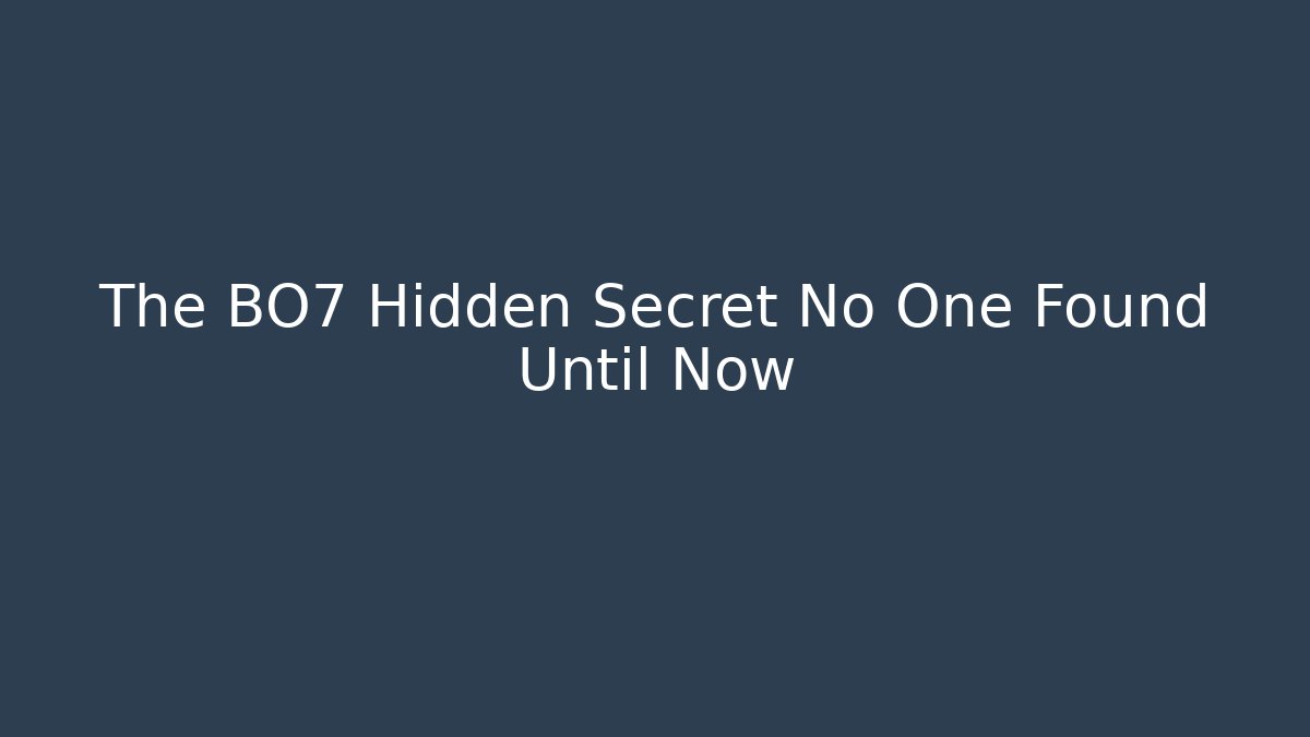 The BO7 Hidden Secret No One Found Until Now