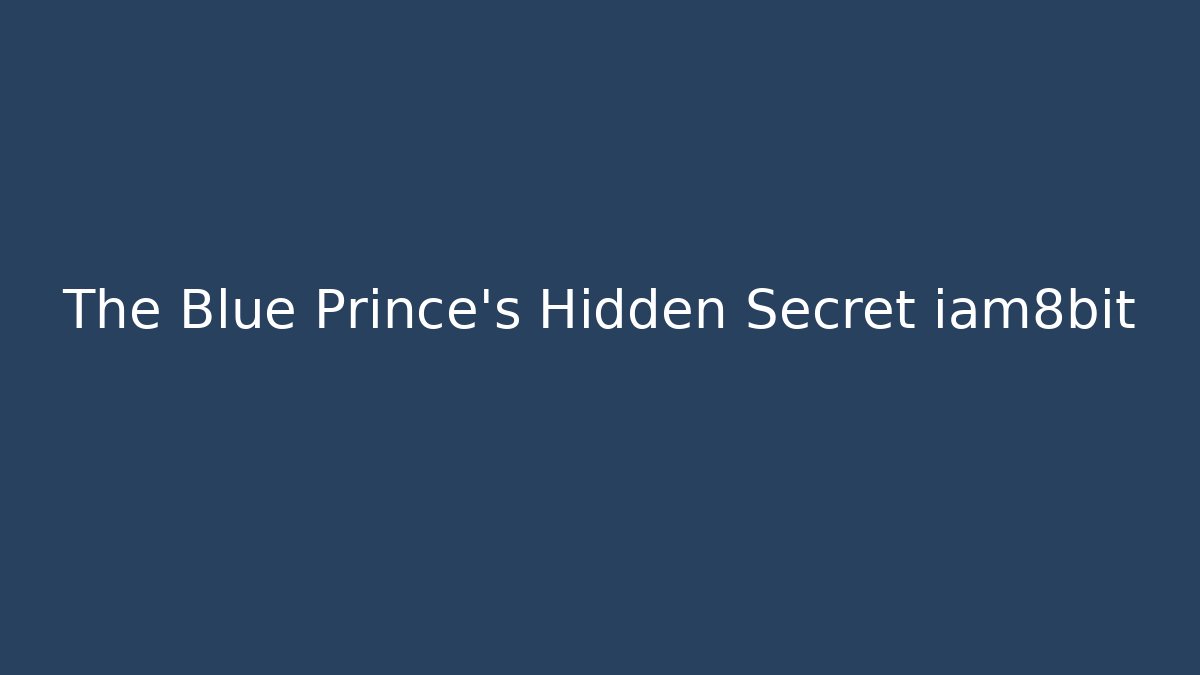 The Blue Prince's Hidden Secret iam8bit