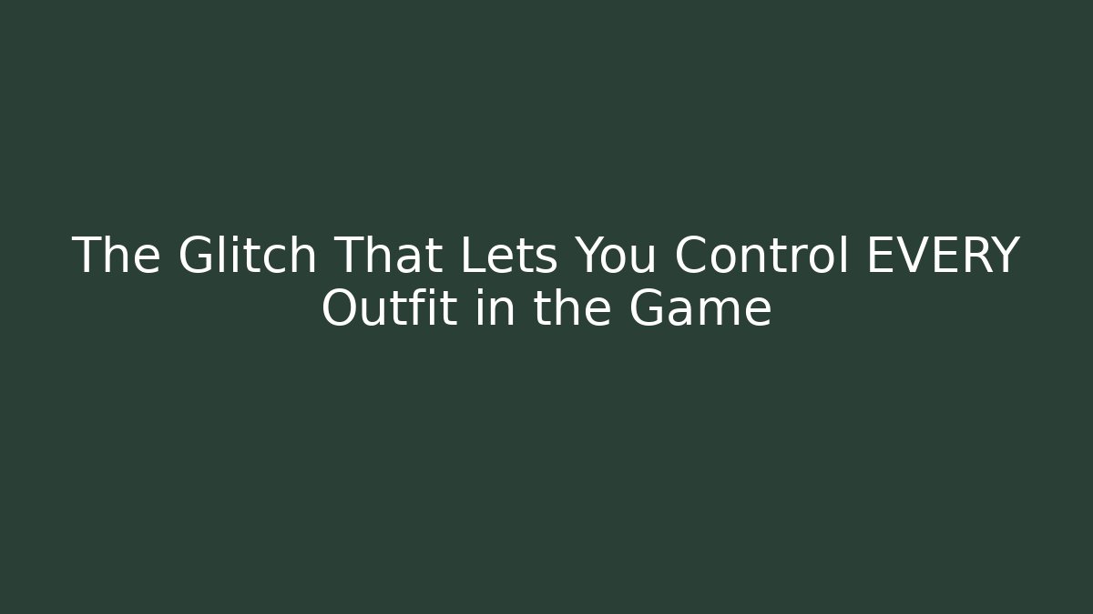 The Glitch That Lets You Control EVERY Outfit in the Game - Buddy Program