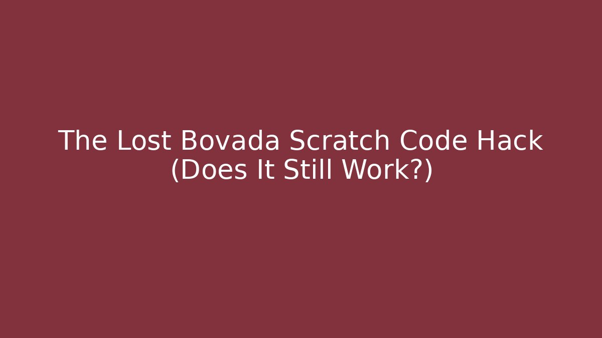 The Lost Bovada Scratch Code Hack (Does It Still Work?)