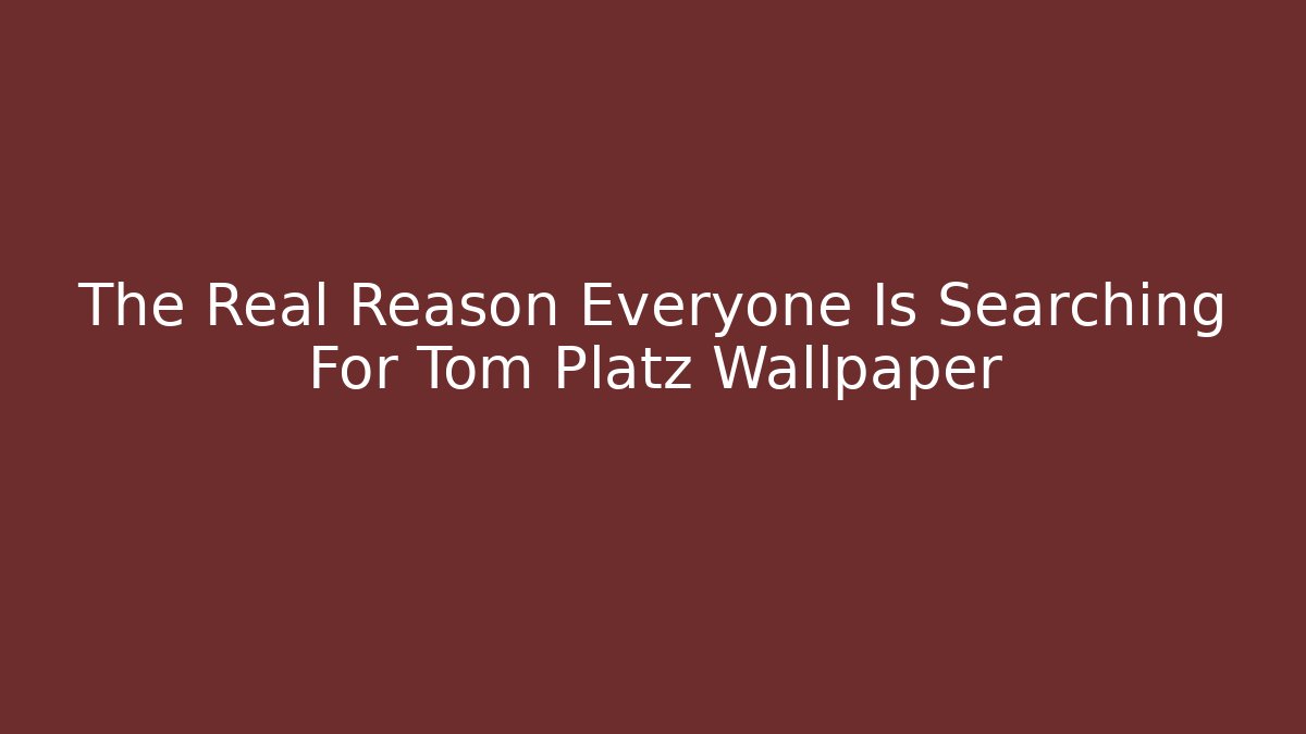 The Real Reason Everyone Is Searching For Tom Platz Wallpaper
