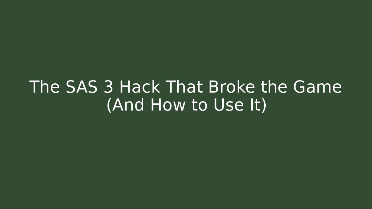 The SAS 3 Hack That Broke the Game (And How to Use It) - Buddy Program