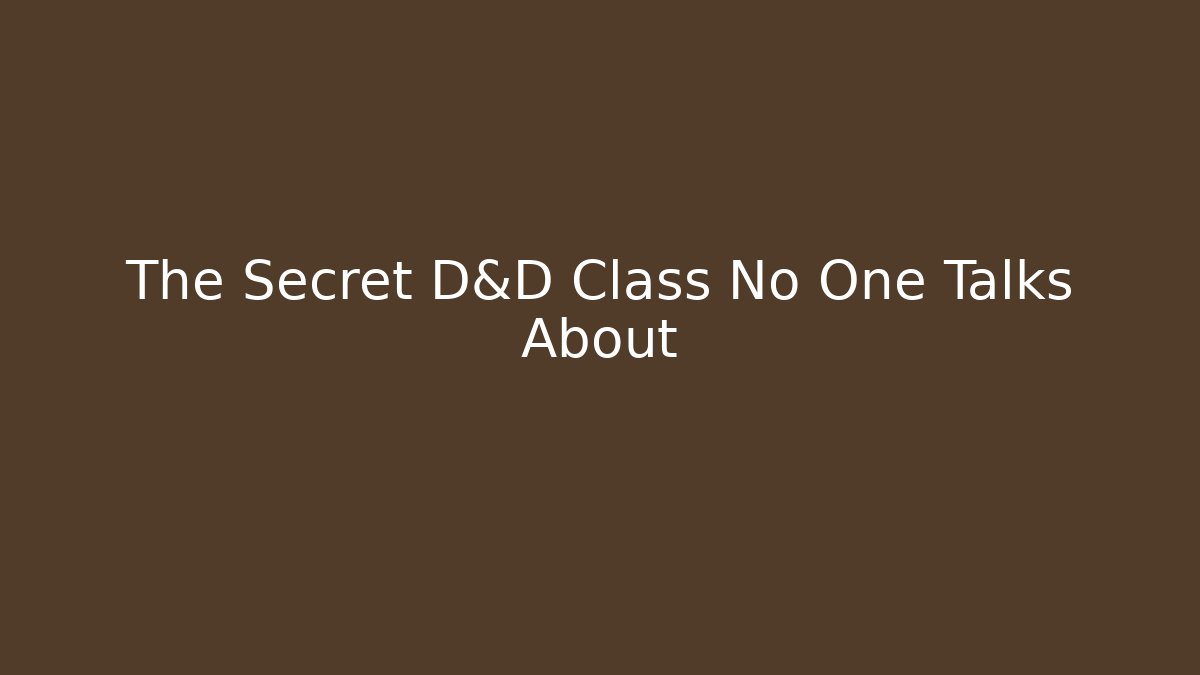 The Secret D&D Class No One Talks About - Buddy Program
