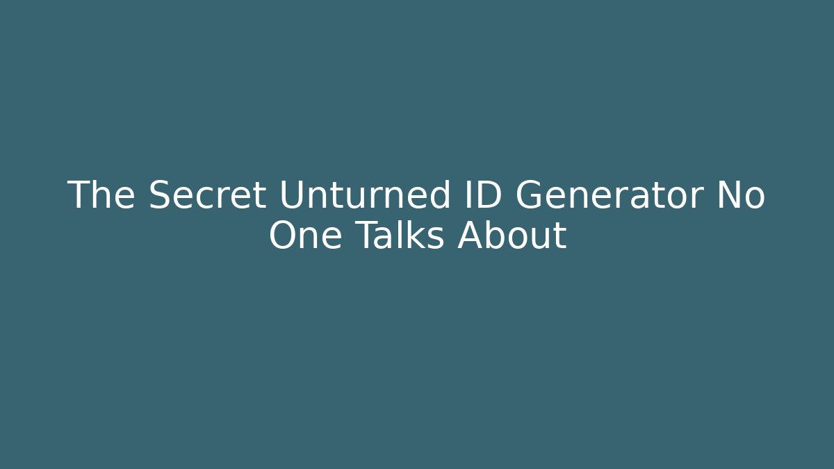 The Secret Unturned ID Generator No One Talks About