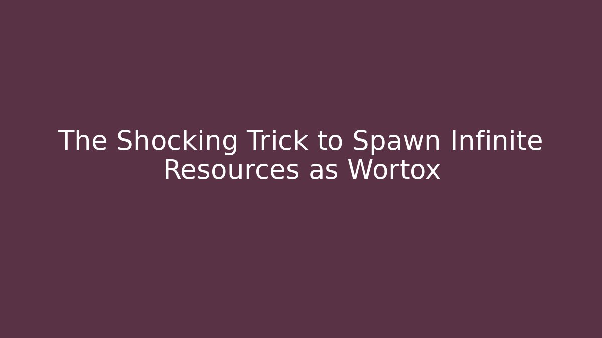 The Shocking Trick to Spawn Infinite Resources as Wortox