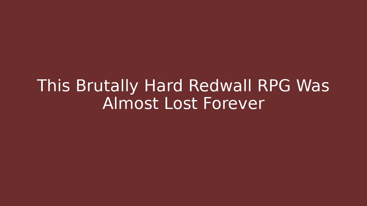 This Brutally Hard Redwall RPG Was Almost Lost Forever - Buddy Program