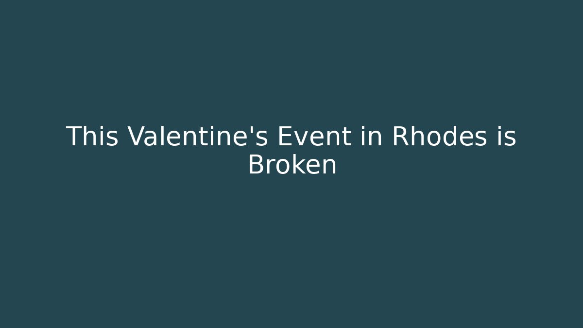 This Valentine's Event in Rhodes is Broken - Buddy Program