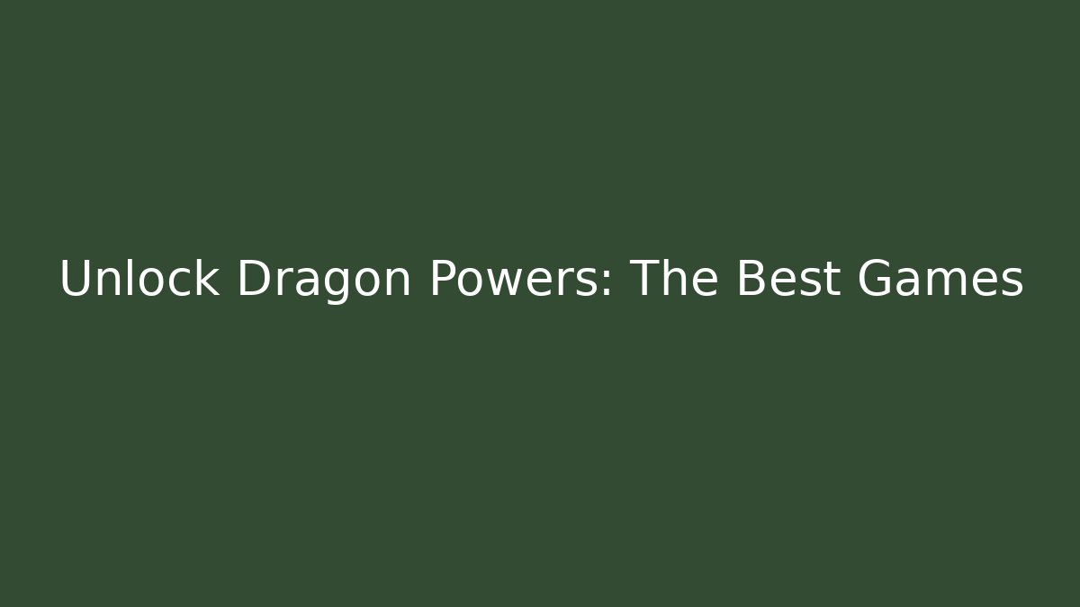 Unlock Dragon Powers: The Best Games - Buddy Program