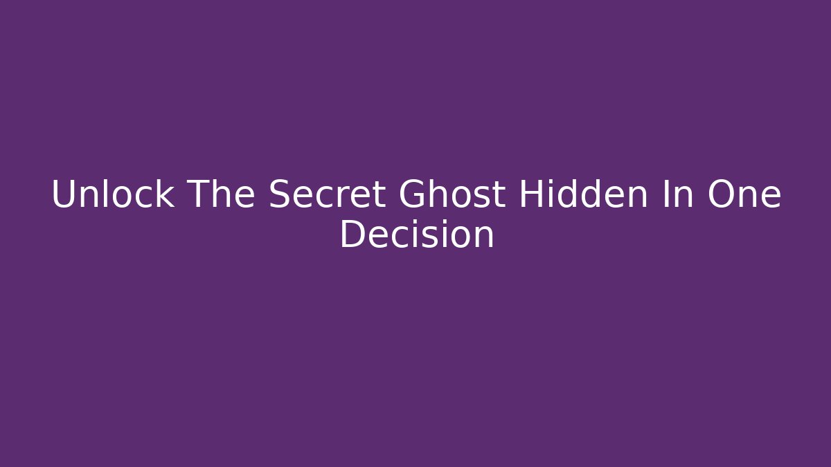 Unlock The Secret Ghost Hidden In One Decision - Buddy Program