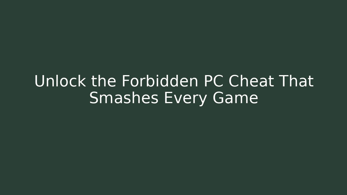Unlock the Forbidden PC Cheat That Smashes Every Game - Buddy Program