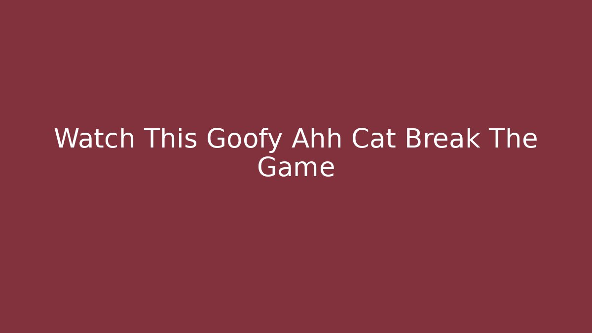 Watch This Goofy Ahh Cat Break The Game - Buddy Program