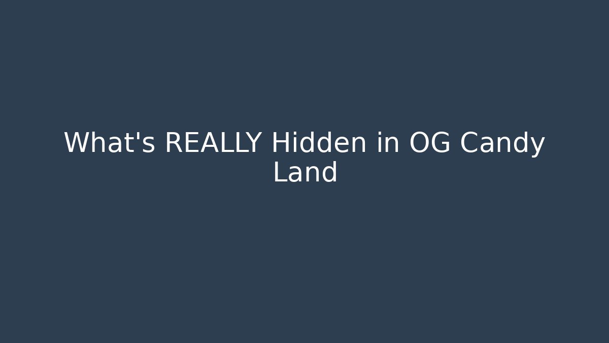 What's REALLY Hidden in OG Candy Land