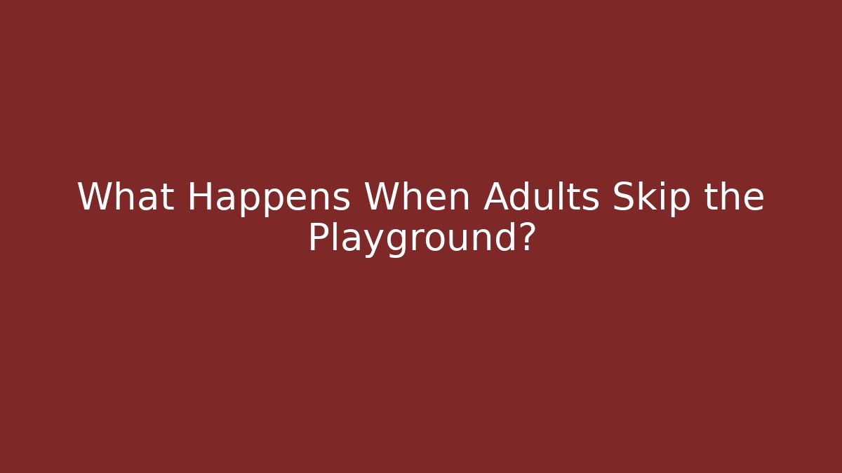 What Happens When Adults Skip the Playground? - Buddy Program