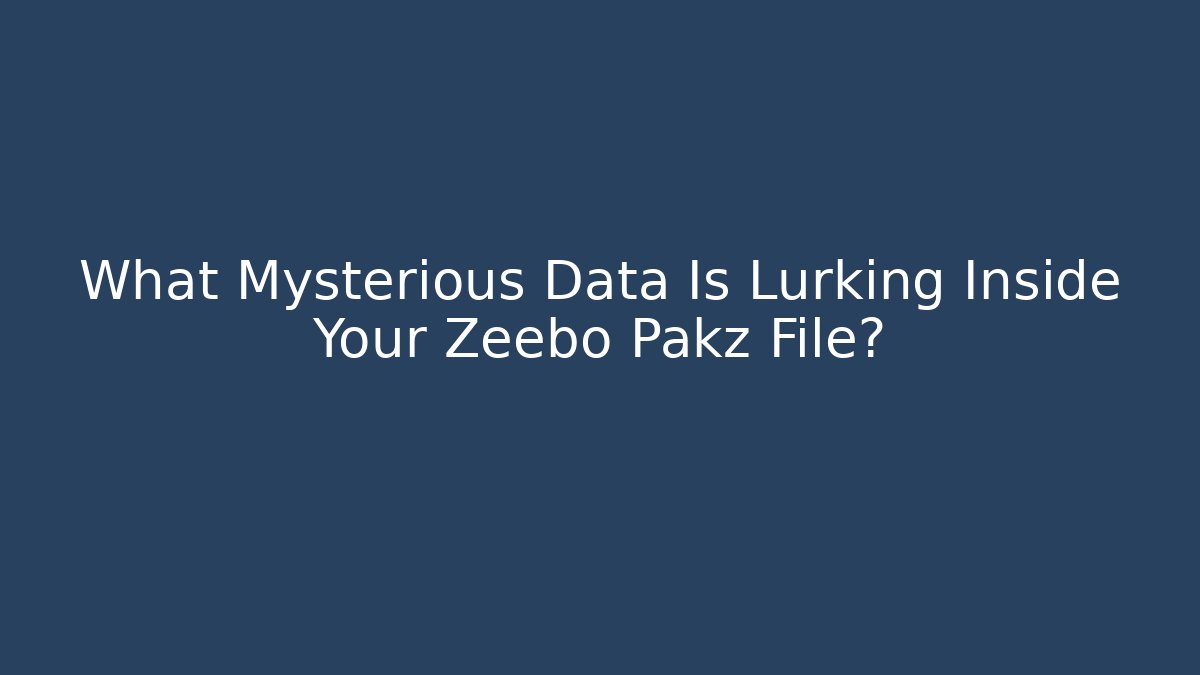 What Mysterious Data Is Lurking Inside Your Zeebo Pakz File?